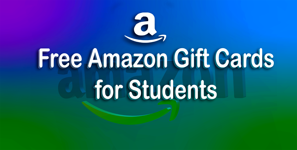 Free Amazon GiftCard for Student