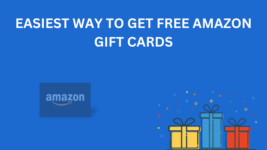 Easiest Ways to Score Free Amazon Gift Cards