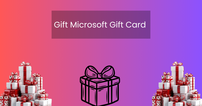 Gift Microsoft Gift Card