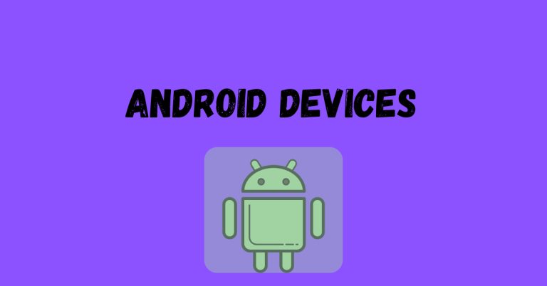 Android devices