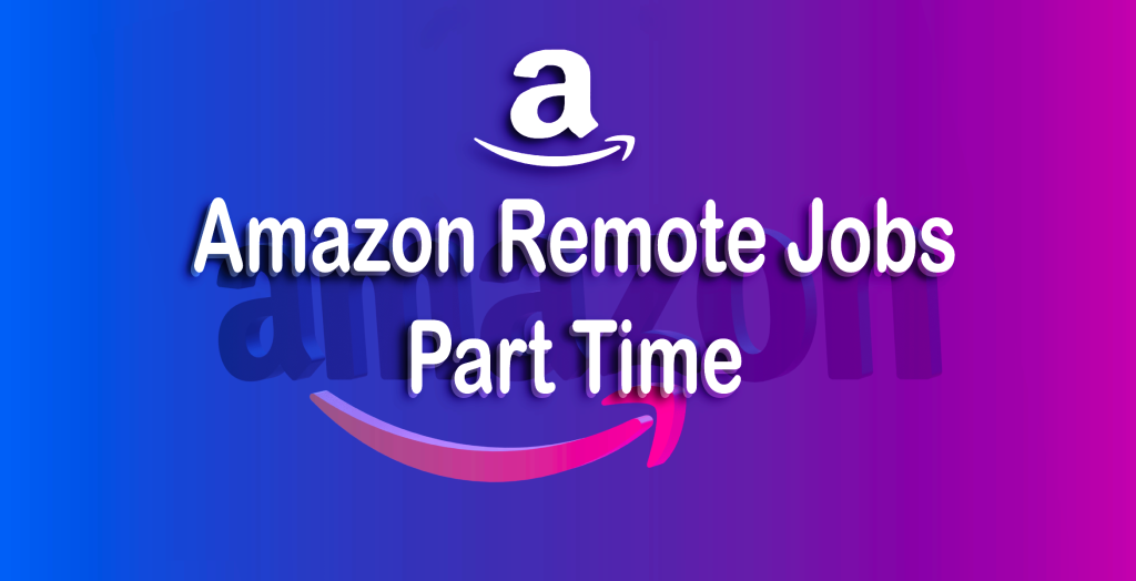 amazon remote jobs part time